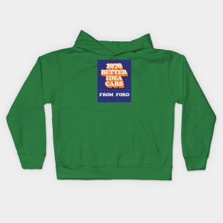 1978 Better Idea Cars from Ford | The Matchbook Covers 003 Kids Hoodie